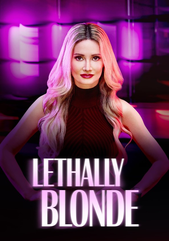 Lethally Blonde - Temporada 1